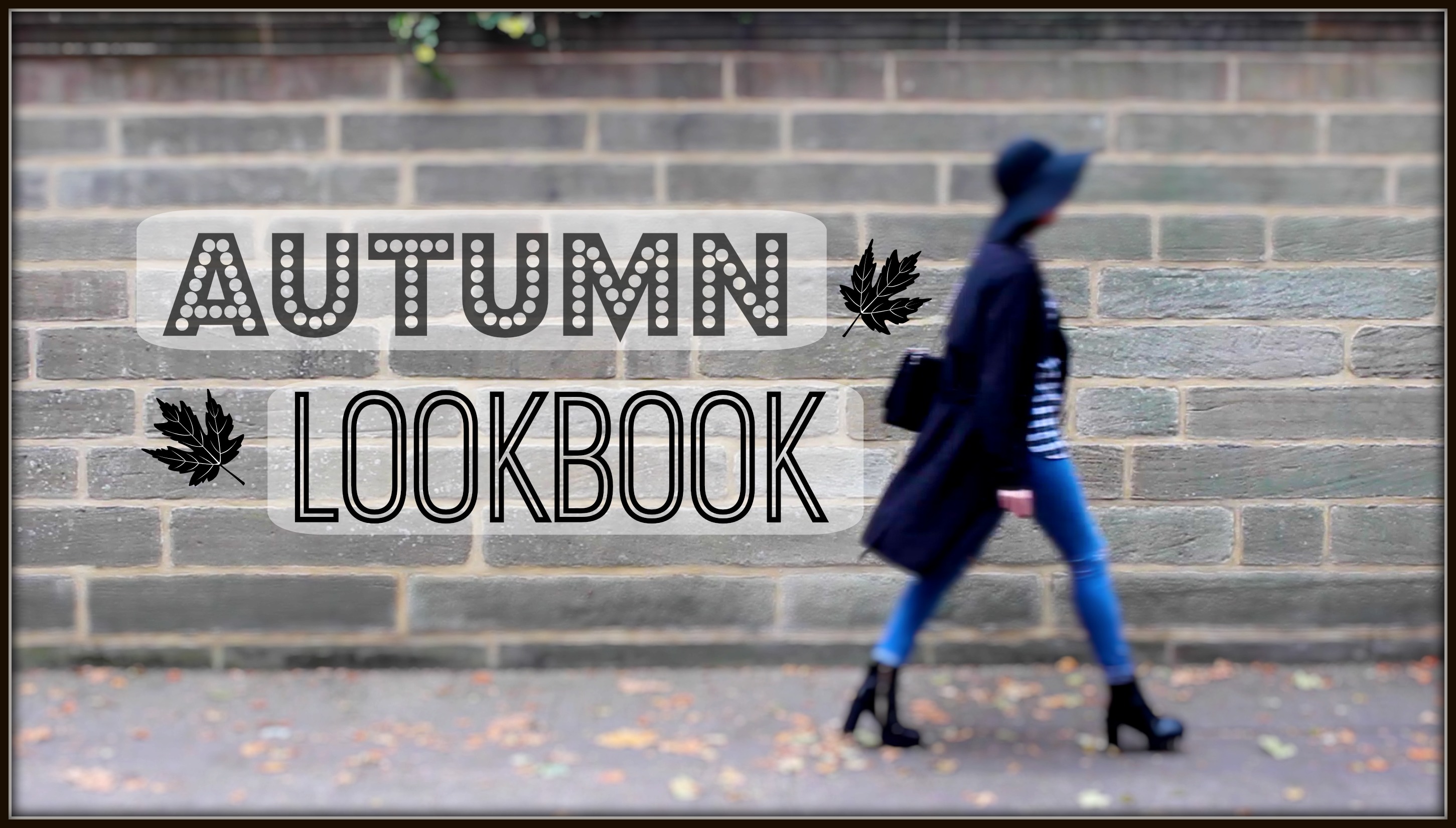 Autumn Lookbook