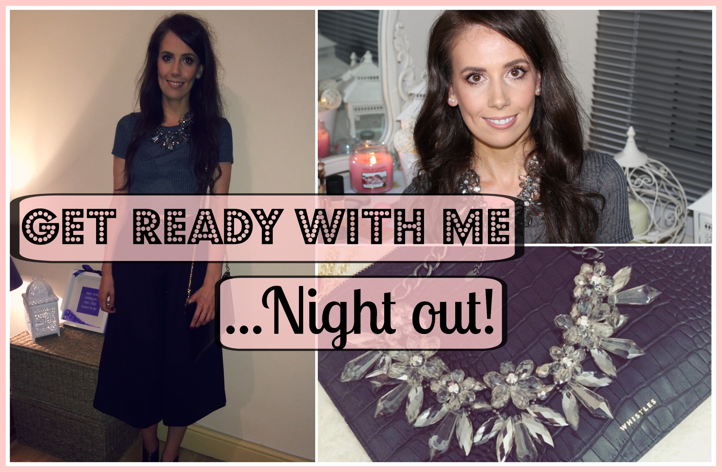 Get Ready With Me Night Out