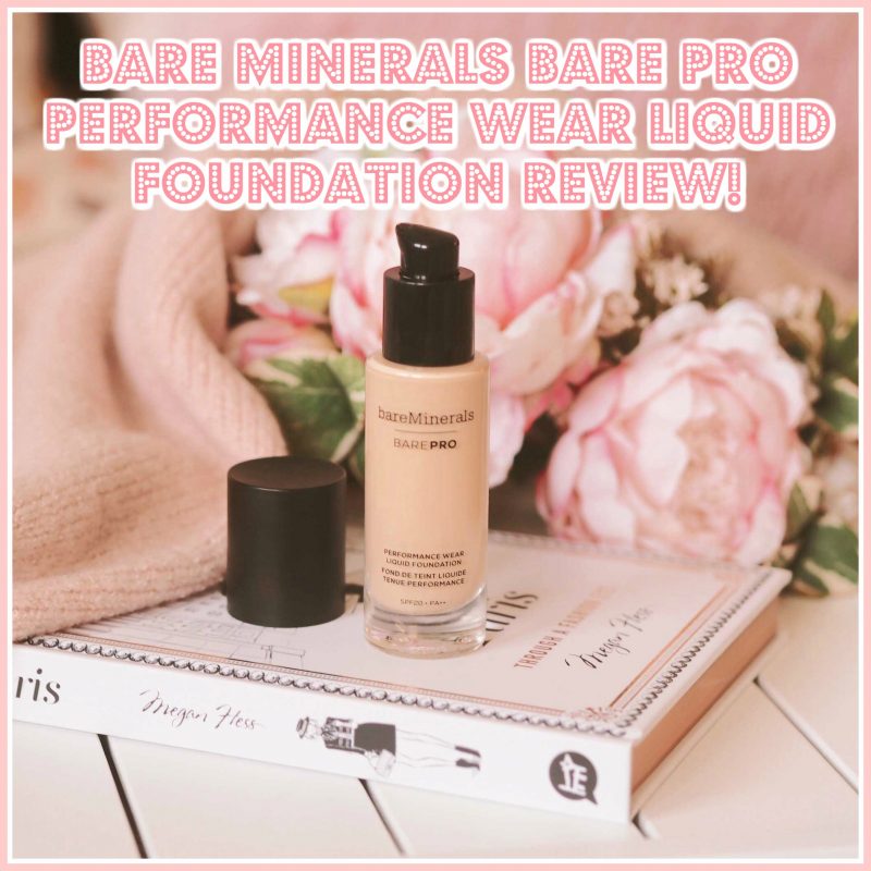 bare minerals bare pro performance wear liquid foundation review | bare minerals liquid foundation | best foundations for oily skin | best foundations for nights out | best foundation for winter christmas party season